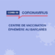 covid19_centre_vaccination_ephemere